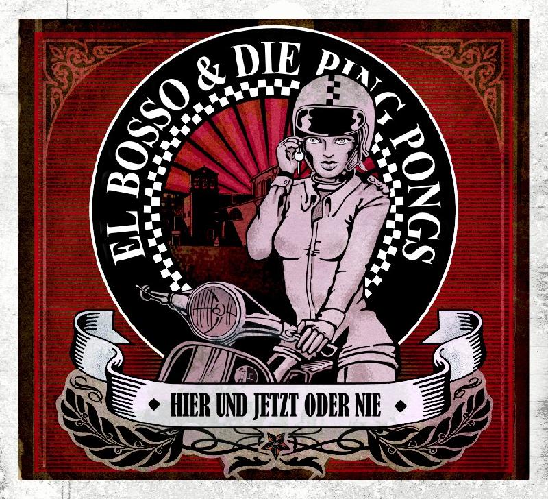 Pork Pie El Bosso & die Ping Pongs - Hier Und Jetzt Oder Nie CD