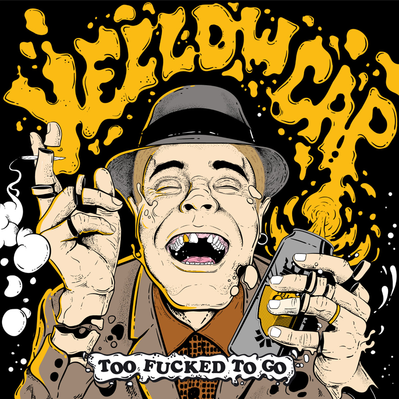 Pork Pie Yellow Cap - Too Fucked To Go LP