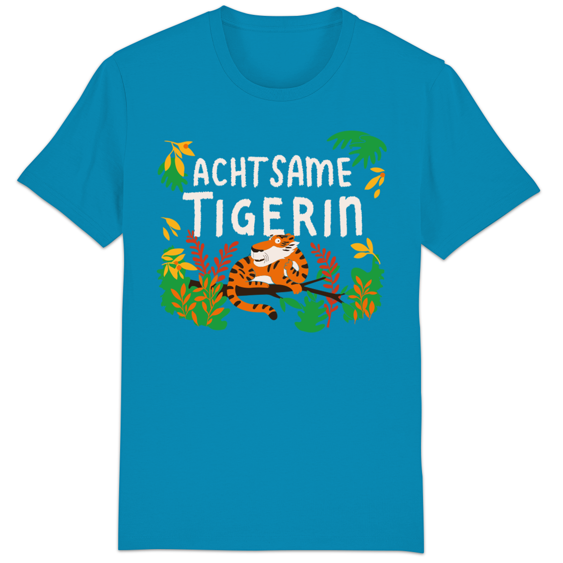 Shirt "Achtsame Tigerin"